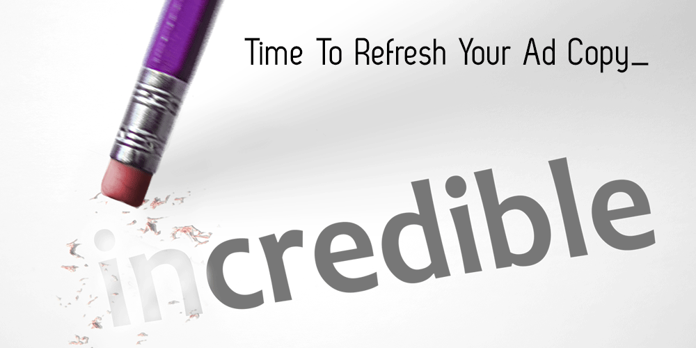 time-to-refresh-your-ad-copy